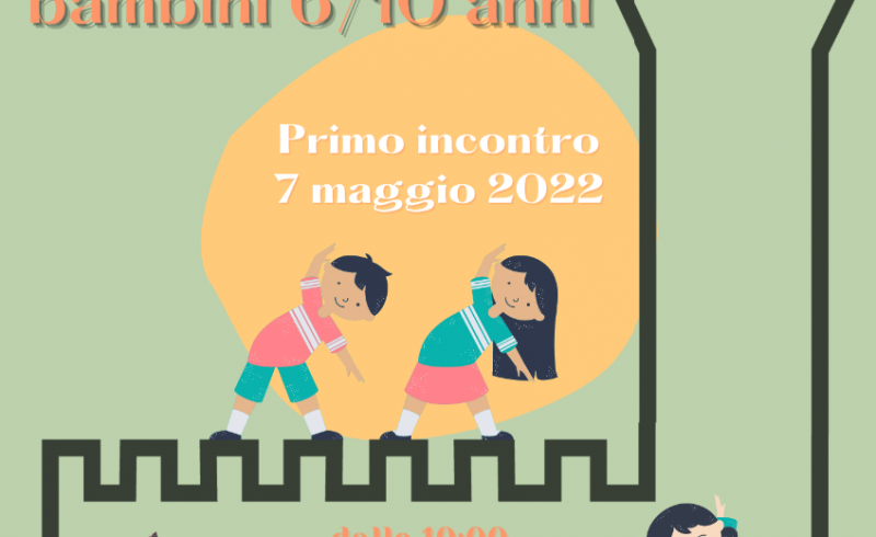 Yoga a corte- Progetto bambini, maggio
