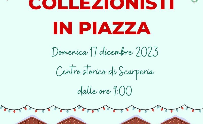 Collezionisti in piazza 17 dicembre
