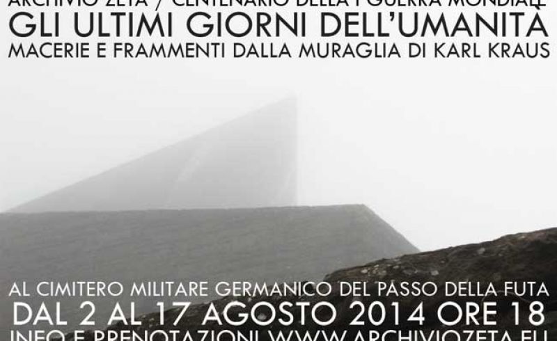 from 2th till 17th/08- GLI ULTIMI GIORNI DELL'UMANITA'