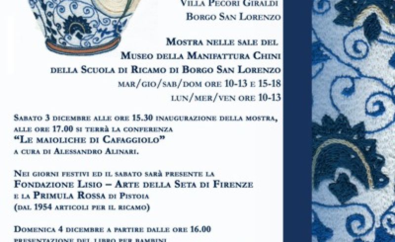 From 3rd till 18th/12 - FINE EMBROIDERY INSPIRED BY THE DRAWING ON THE MEDICI CERAMICS OF CAFAGGIOLO