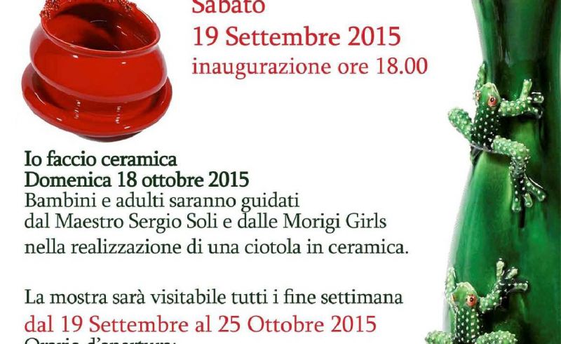 from 19th/09 till 25th/10 - ceramic exhibition GERMINATA OGNI TERRA DA FRUTTO