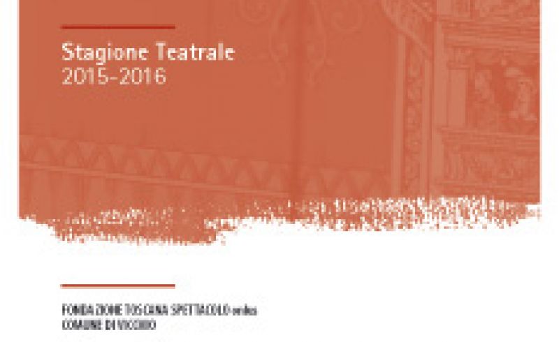 2015/16 - THEATRE SEASON IN VICCHIO