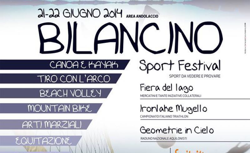 21st and 22nd/06 - BILANCINO SPORT FESTIVAL - IRONLAKE MUGELLO